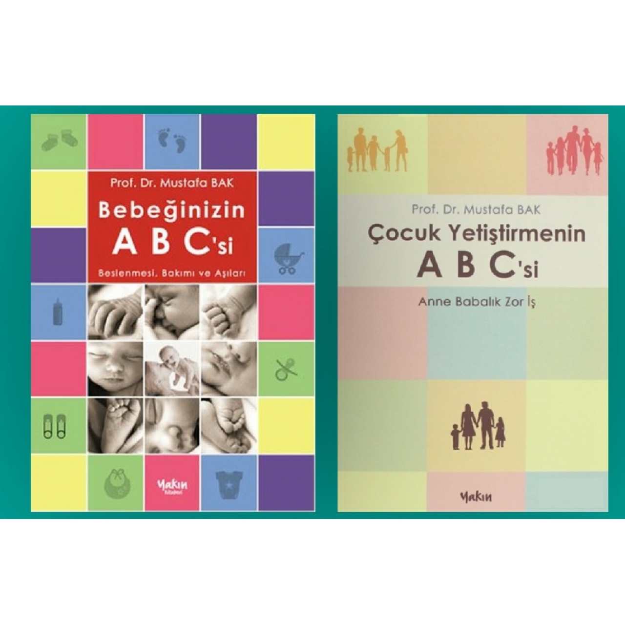 Ebeveynler İçin Bebek ve Çocuk Gelişim Seti- Prof. Dr. Mustafa Bak kitapları 