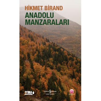 Anadolu Manzaraları - Hikmed Birand